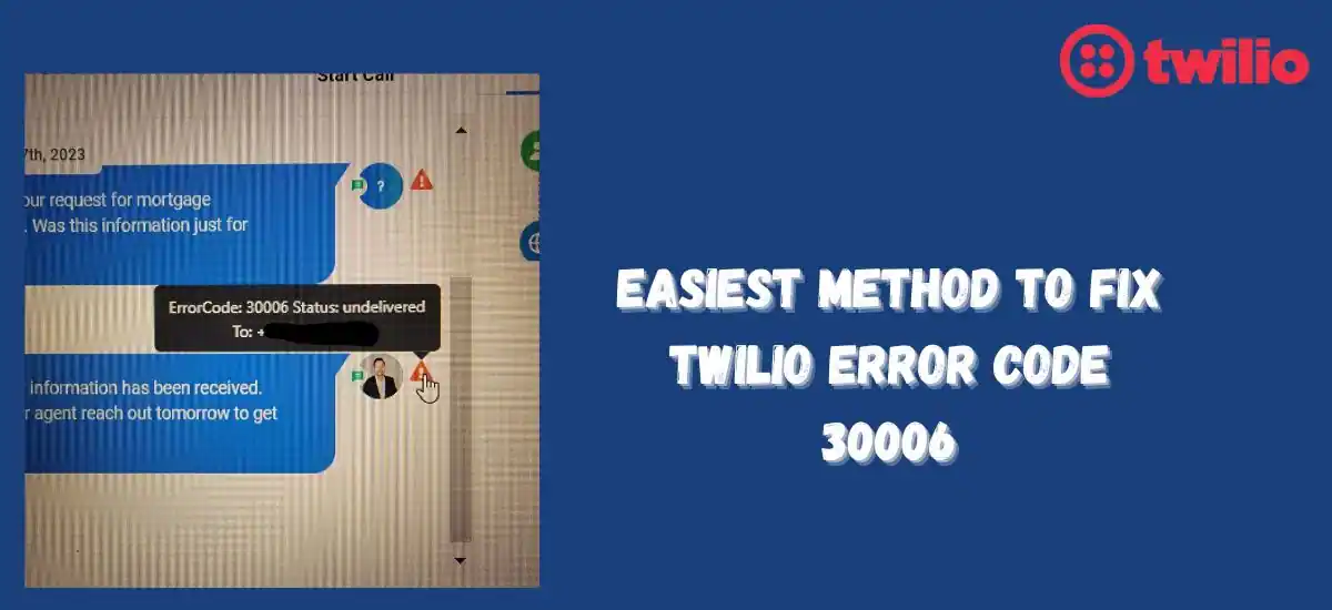 Twilio Error Code 30006